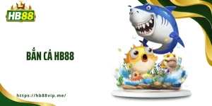 Bắn cá HB88